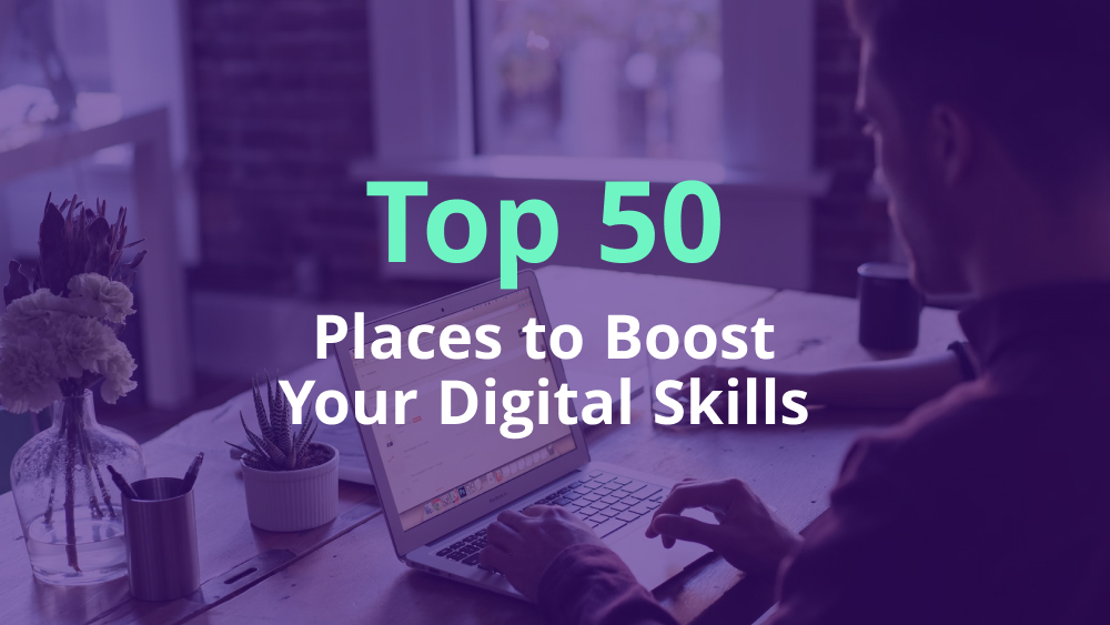 Top 50 Places to Boost Your Digital Skills banner with laptop