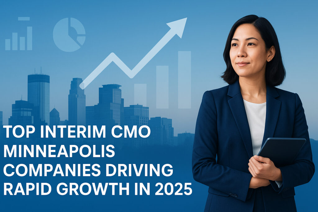 llustration of a confident marketing executive in front of the Minneapolis skyline with growth charts, highlighting top interim CMO companies driving rapid growth in 2025.